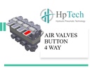 HPTECH AIR VALVES BUTTON - 4 WAY
